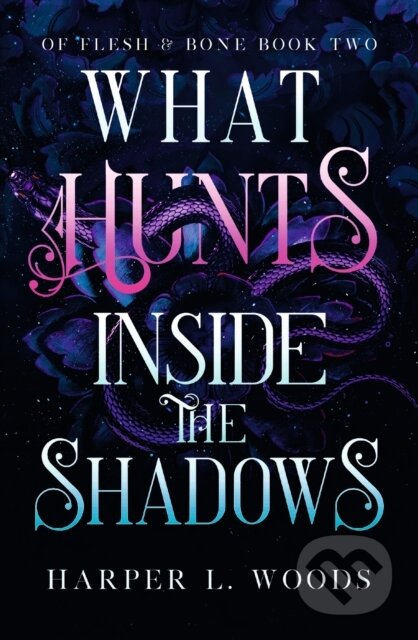 What Hunts Inside the Shadows