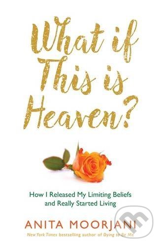 What If This Is Heaven?