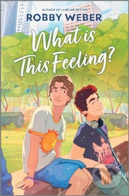 What Is This Feeling?