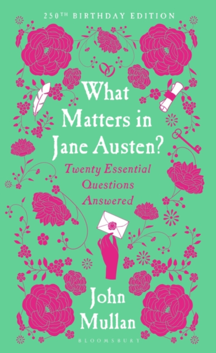 What Matters in Jane Austen?