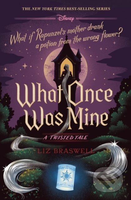 What Once Was Mine : A Twisted Tale