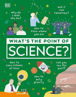 What's the Point of Science? - DK