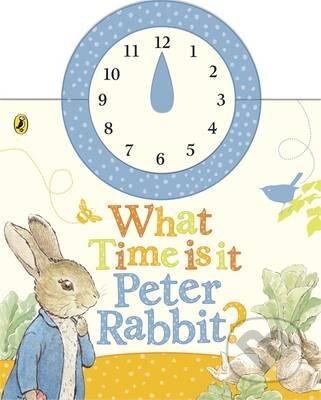 What Time Is It, Peter Rabbit (A Clock Book)