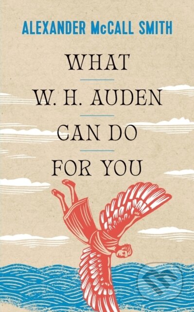 What W. H. Auden Can Do for You