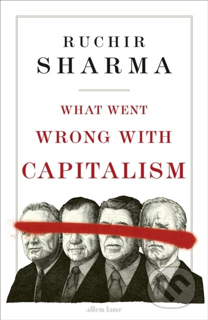 What Went Wrong With Capitalism