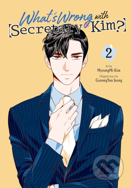 What's Wrong with Secretary Kim? Volume 2
