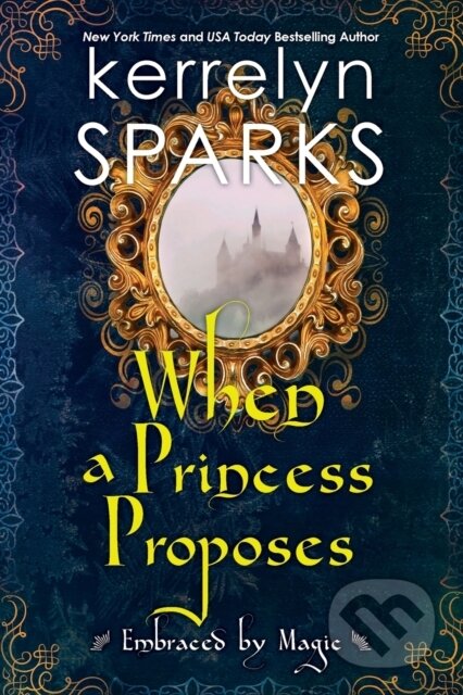 When a Princess Proposes