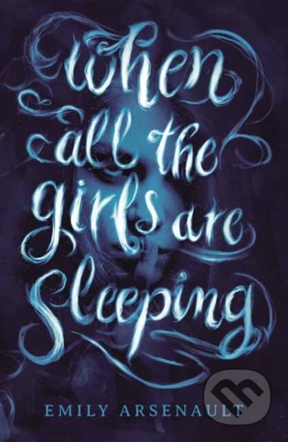 When All the Girls Are Sleeping