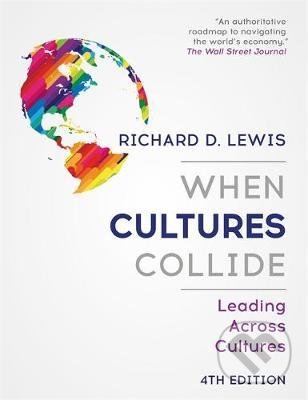 When Cultures Collide (Leading Across Cultures