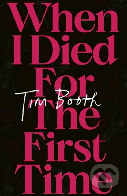 When I Died for the First Time