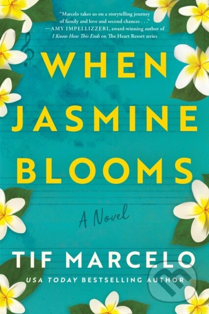 When Jasmine Blooms (A Novel)