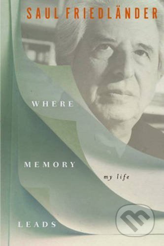 When Memory Comes: The Later Years