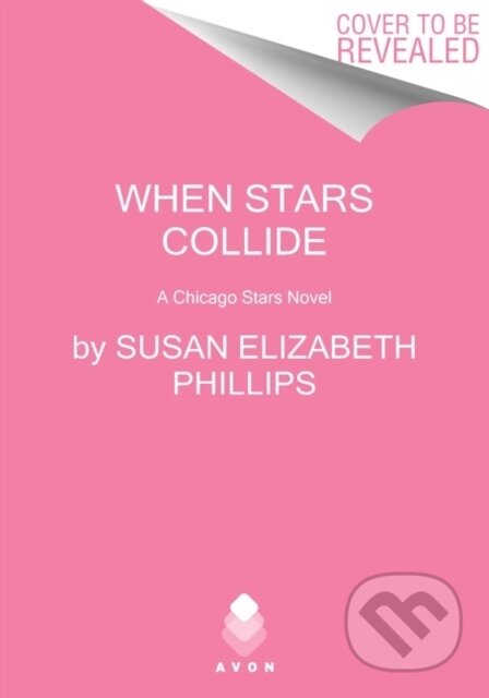 When Stars Collide (A Chicago Stars Novel)
