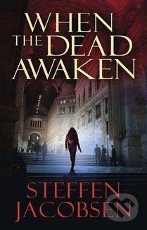 When the Dead Awaken