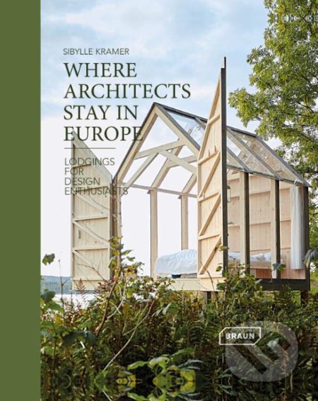 Where Architects Stay in Europe