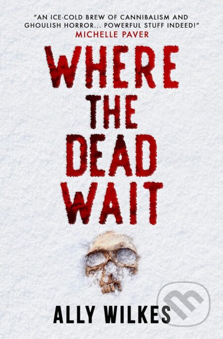 Where the Dead Wait