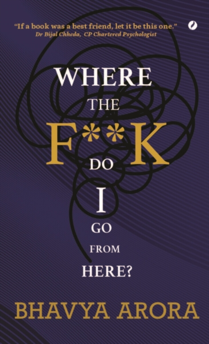 Where the F**K Do I Go From Here?