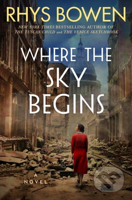 Where the Sky Begins (A Novel)