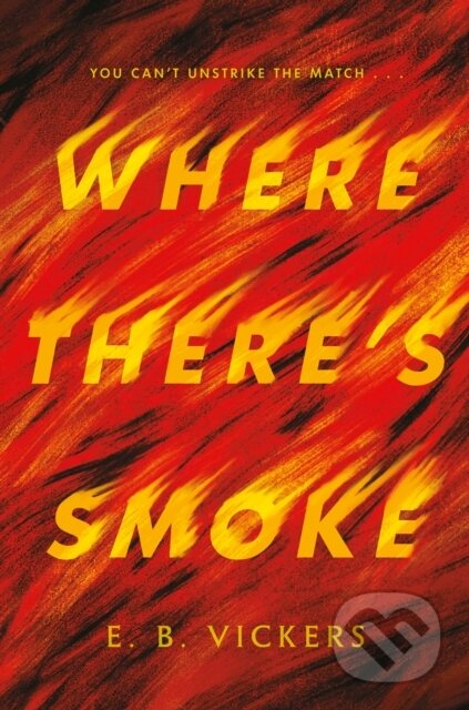 Where There's Smoke