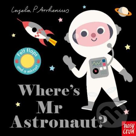 Where's Mr Astronaut?