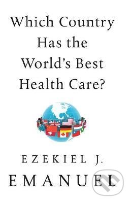 Which Country Has the World's Best Health Care?