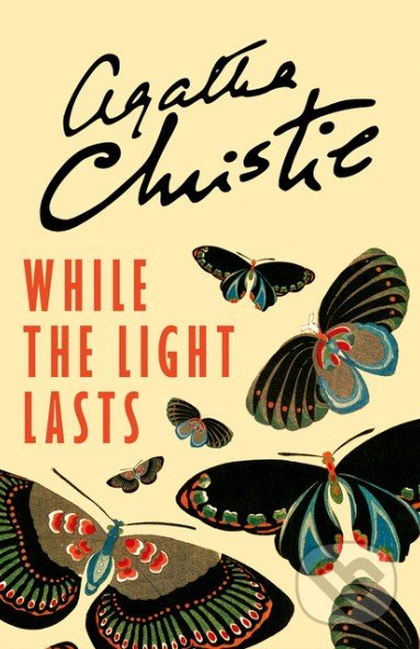 While The Light Lasts