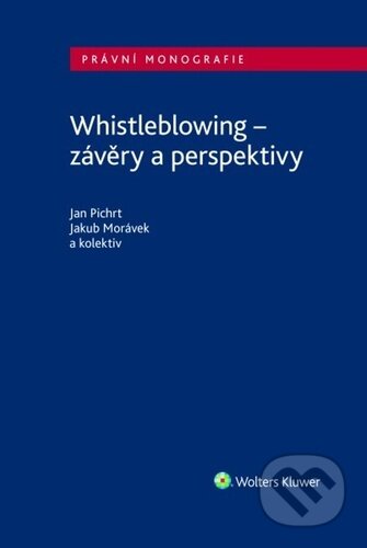 Whistleblowing (závěry a perspektivy)