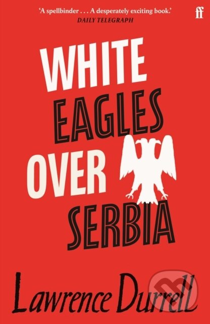 White Eagles Over Serbia