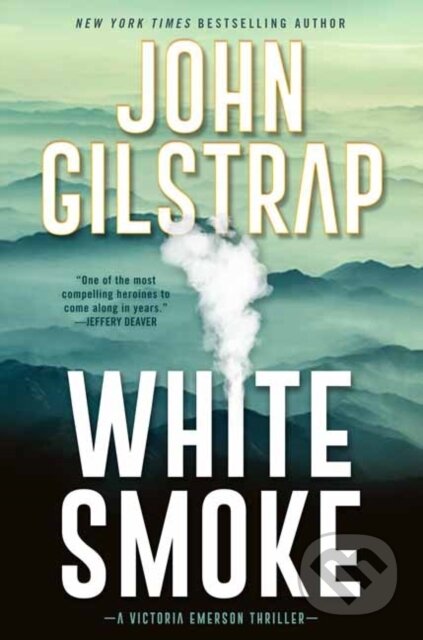 White Smoke (A Victoria Emerson Thriller (#3))