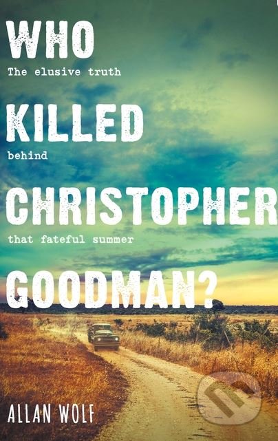 Who Killed Christopher Goodman
