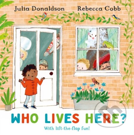 Who Lives Here? (With lift-the-flap-fun!)