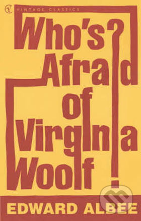 Who's Afraid of Virginia Woolf?