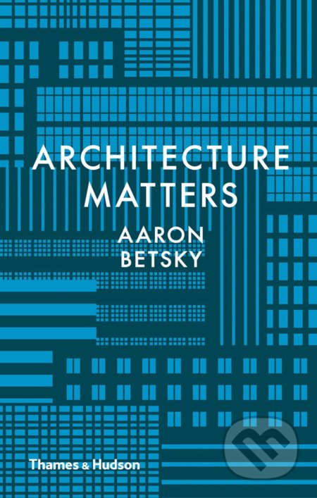 Why Architecture Matters
