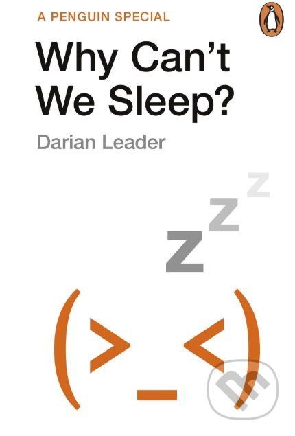 Why Can't We Sleep?