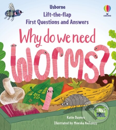 Why do we need worms?