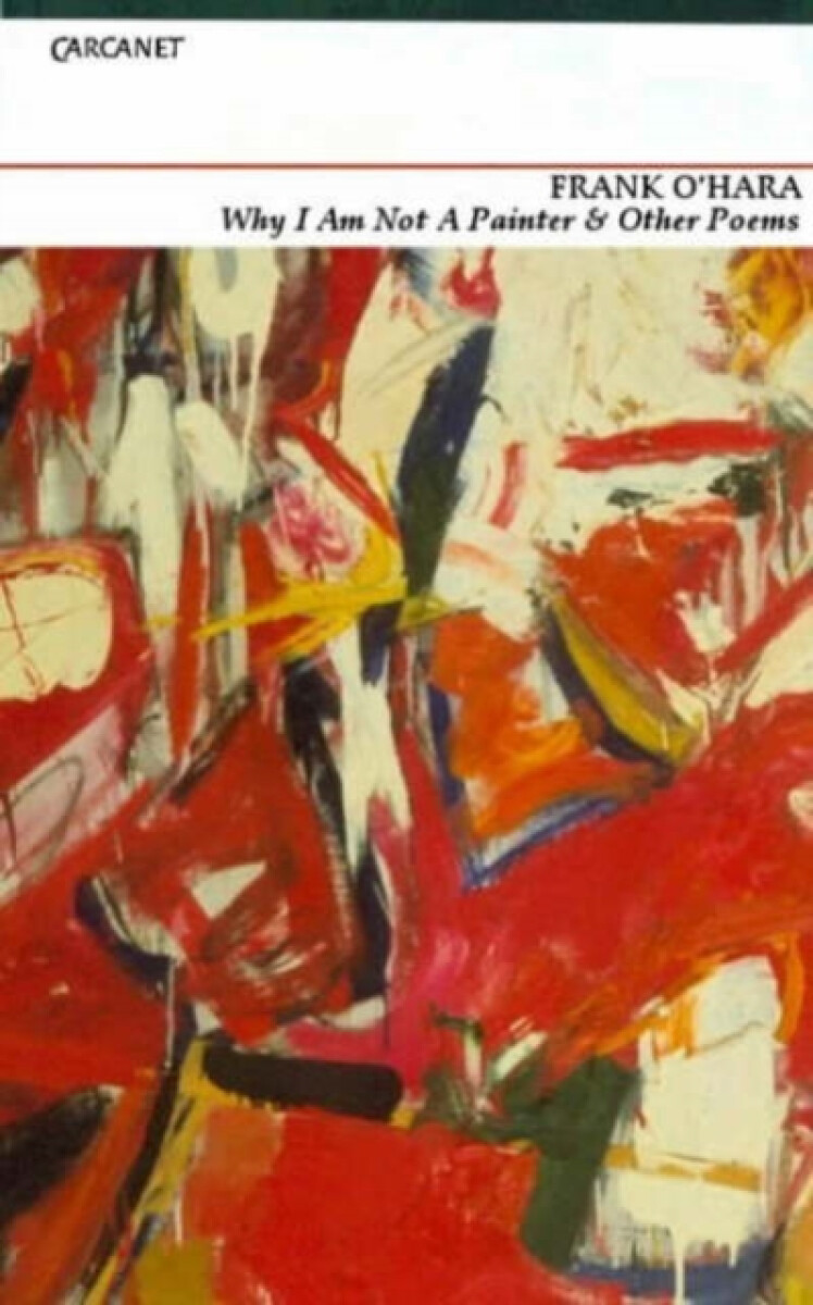 Why I'm Not a Painter and other poems