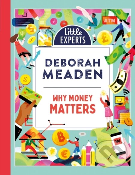Why Money Matters