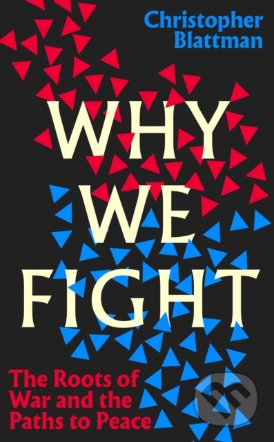 Why We Fight