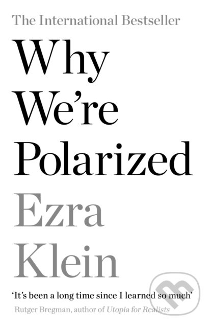 Why We're Polarized