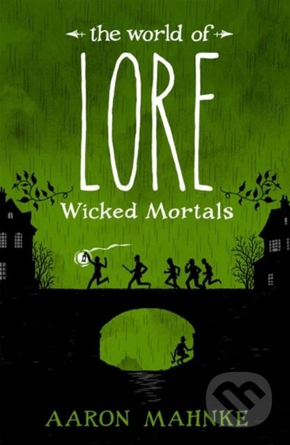 Wicked Mortals