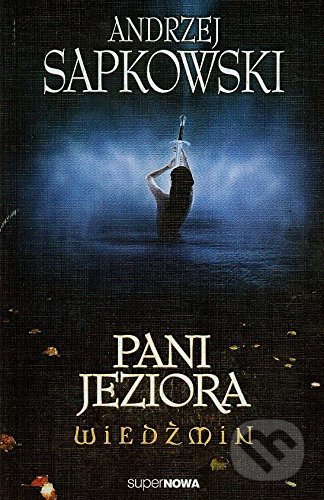 Wiedzmin: Pani Jeziora