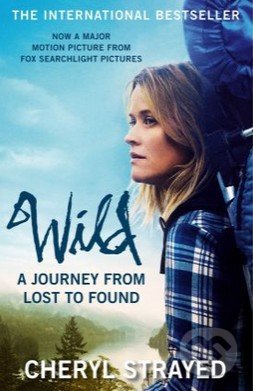 Wild (A Journey from Lost to Found)