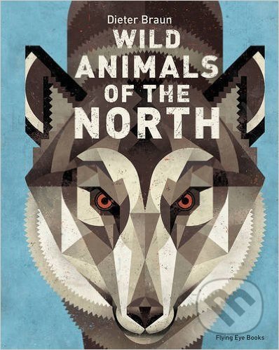 Wild Animals of the North