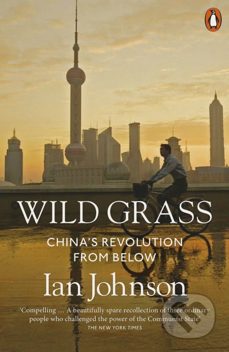 Wild Grass (China's Revolution from Below)