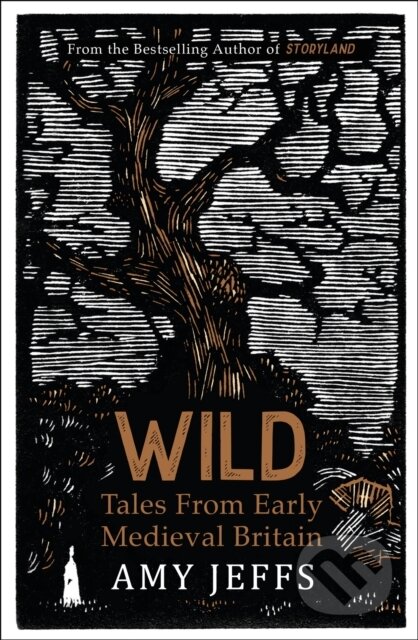 Wild (Tales from Early Medieval Britain)
