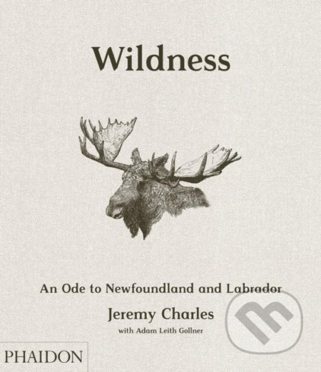 Wildness (An Ode to Newfoundland and Labrador)
