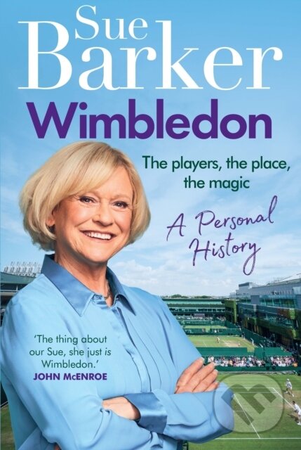 Wimbledon (A personal history)
