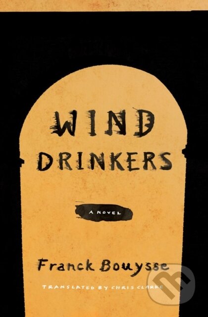 Wind Drinkers (A Novel)