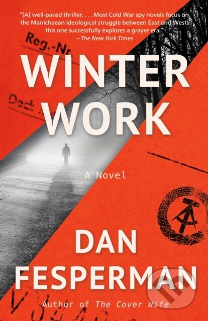 Winter Work (A novel)