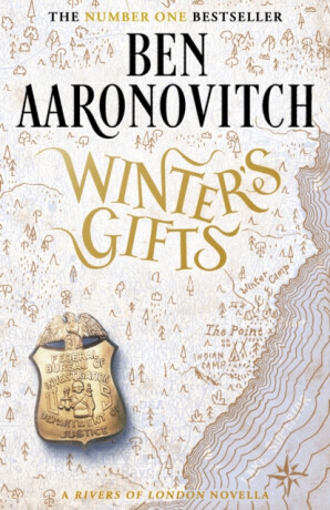 Winter´s Gifts: The Brand New Rivers Of London Novella